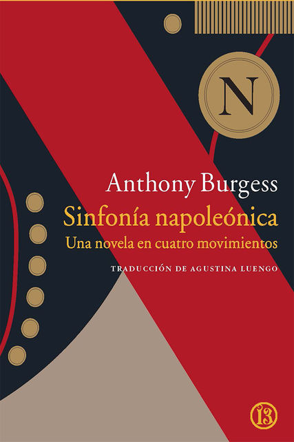 Sinfonía napoleónica: Una novela en cuatro movimientos, Anthony Burgess