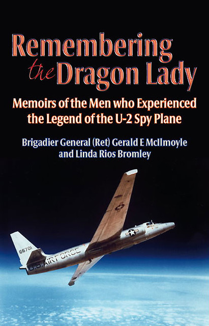 Remembering the Dragon Lady, Gerald McIlmoyle, Linda Rios Bromley