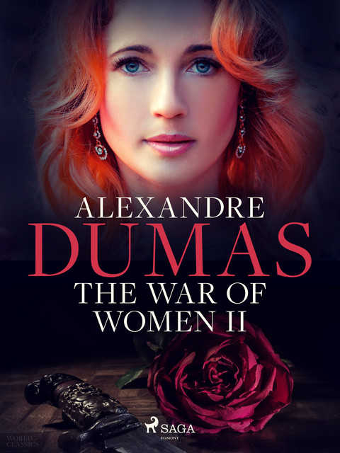The War of Women, Volume 2, Alexander Dumas