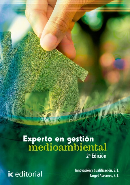 Experto en gestión medioambiental, Innovación y Cualificación S.L., Target Asesores S.L.