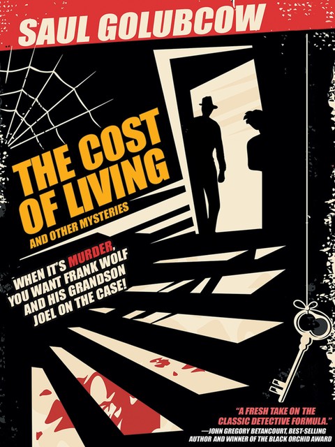 The Cost of Living and Other Mysteries, Saul Golubcow