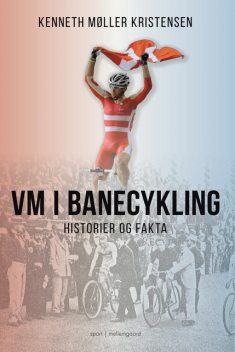 VM I BANECYKLING, Kenneth Møller Kristensen