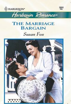 The Marriage Bargain, Susan Fox