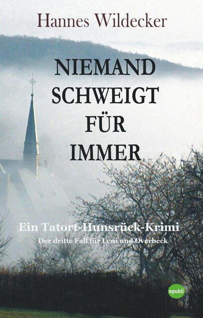 Niemand schweigt für immer, Hannes Wildecker