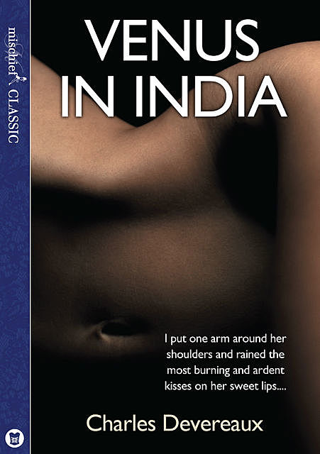Venus in India, Charles Devereaux