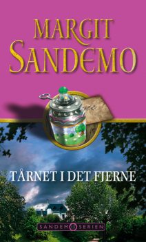Sandemoserien 13 – Tårnet i det fjerne, Margit Sandemo