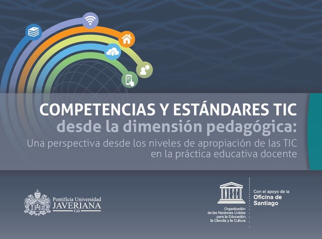 Competencias y estándares TIC desde la dimensión pedagógica, Caicedo Tamayo Adriana María, Chávez Vescance José David, Montes González Jairo Andrés, Ochoa Angrino Solanlly, Serna Collazos Andrea, Valencia Molina Claudia Tatiana
