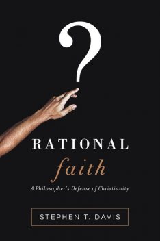 Rational Faith, Stephen Davis