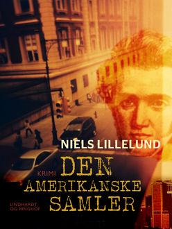 Den amerikanske samler, Niels Lillelund
