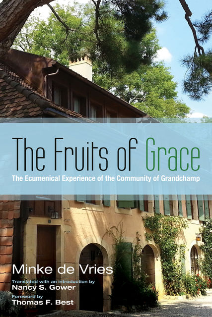 The Fruits of Grace, Minke de Vries