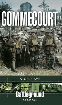 Gommecourt, Nigel Cave