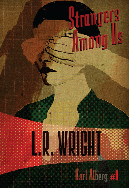 Strangers Among Us, L.R. Wright