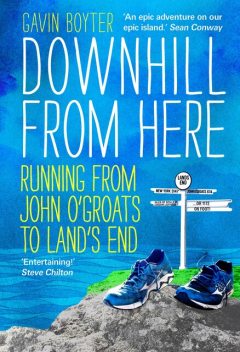Downhill From Here, Gavin Boyter