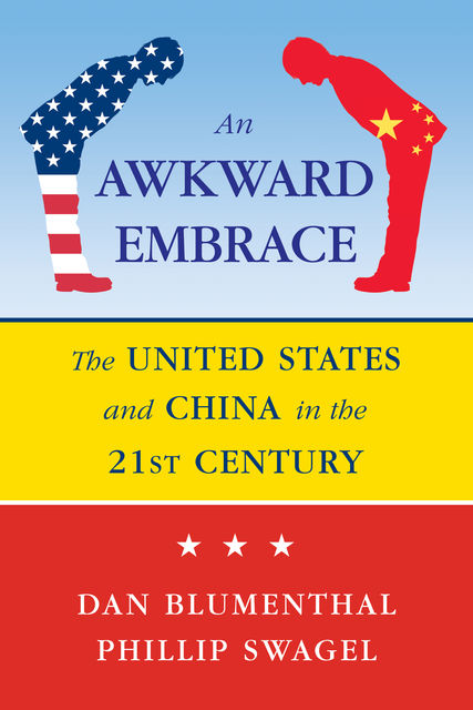 Awkward Embrace, Daniel Blumenthal, Phillip Swagel