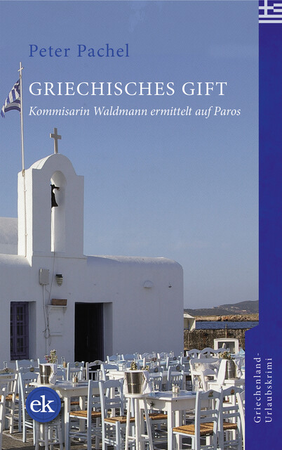 Griechisches Gift, Peter Pachel