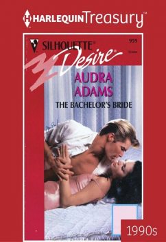 The Bachelor's Bride, Audra Adams