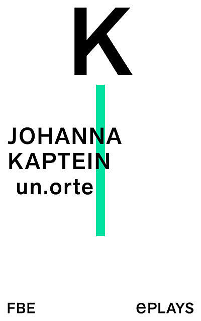 un.orte, Johanna Kaptein
