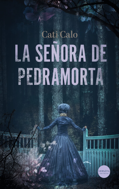 La señora de Pedramorta, Cati Calo