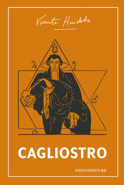 Cagliostro, Vicente Huidobro