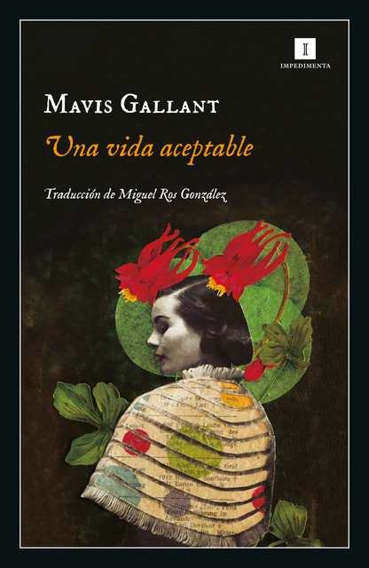 Una vida aceptable, Mavis Gallant