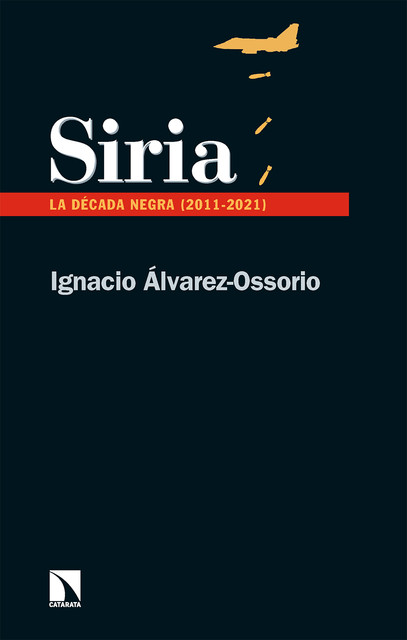 Siria, Ignacio Álvarez-Ossorio
