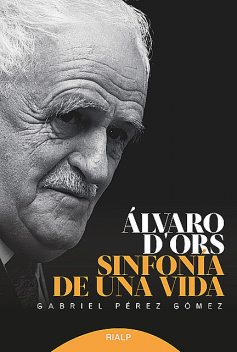 Álvaro d'Ors, Gabriel Pérez Gómez