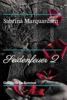 Gefährliche Rennen, Sabrina Marquardsen