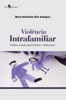 Violência Intrafamiliar, Maria Natividade Silva Rodrigues