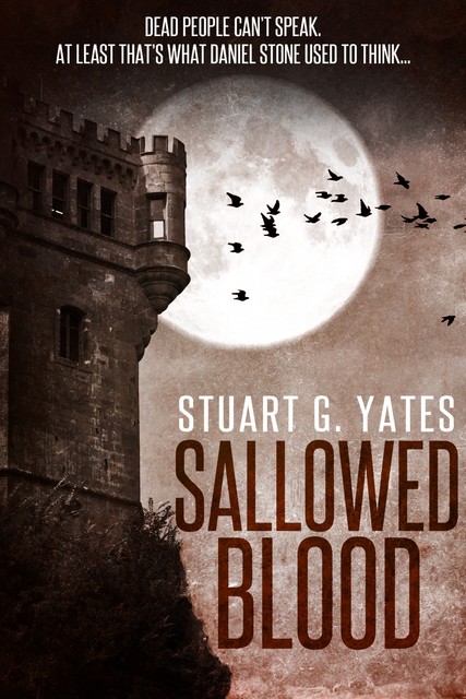 Sallowed Blood, Stuart G. Yates
