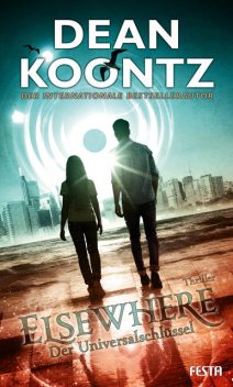 Elsewhere – Der Universalschlüssel, Dean Koontz