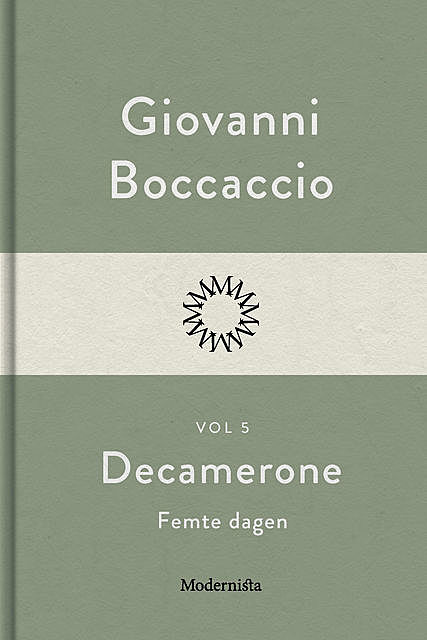 Decamerone vol 5, femte dagen, Giovanni Boccaccio