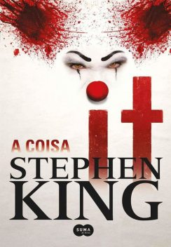 It: A coisa, Stephen King