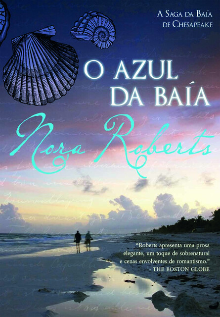 O Azul da Baía, Nora Roberts