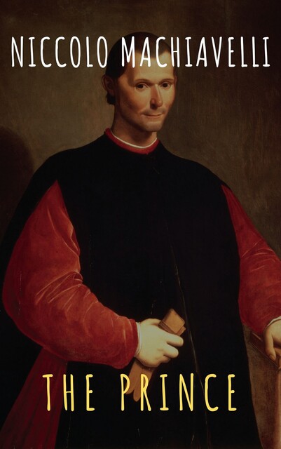 The Prince, Niccolò Machiavelli