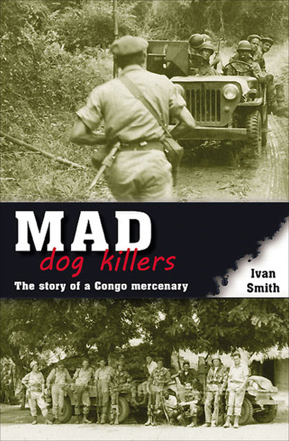 Mad Dog Killers, Ivan Smith