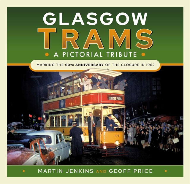 Glasgow Trams, Martin Jenkins, Geoff Price