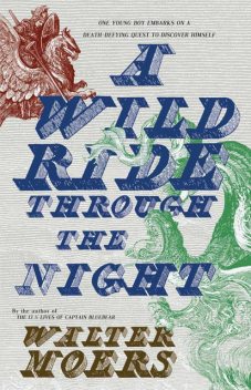A Wild Ride Through the Night, Walter Moers