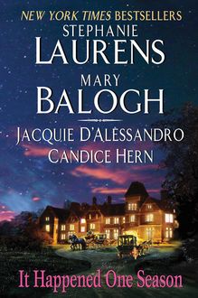 It Happened One Season, Mary Balogh, Stephanie Laurens, Jacquie D'Alessandro, Candice Hern