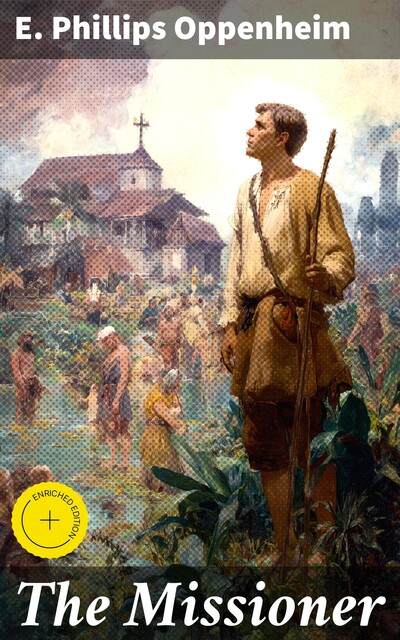 The Missioner, E. Phillips Oppenheim