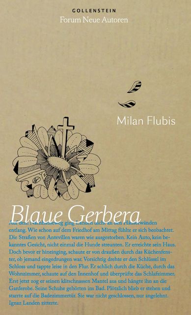 Blaue Gerbera, Milan Flubis