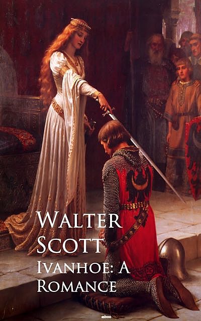 Ivanhoe (Diversion Illustrated Classics), Walter Scott