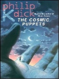 Muñecos Cósmicos, Philip K.Dick