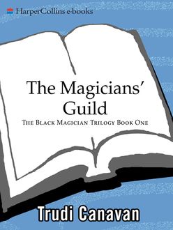 The Magicians' Guild, Trudi Canavan