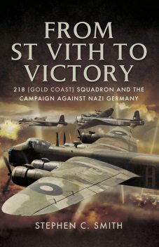 From St Vith to Victory, Stephen Smith