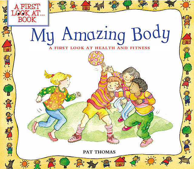 My Amazing Body, Pat Thomas