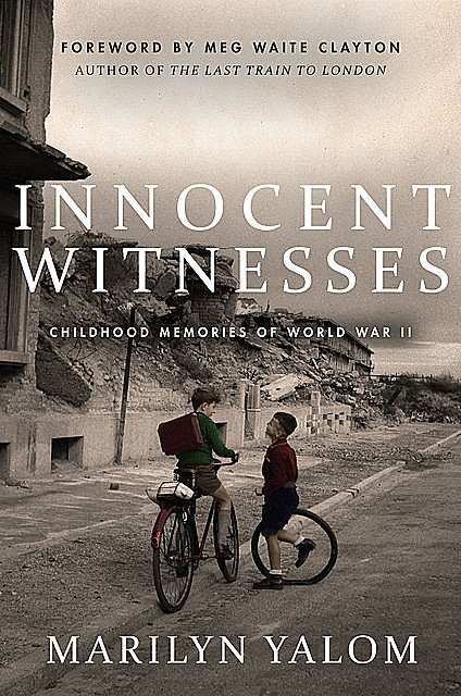 Innocent Witnesses, Marilyn Yalom