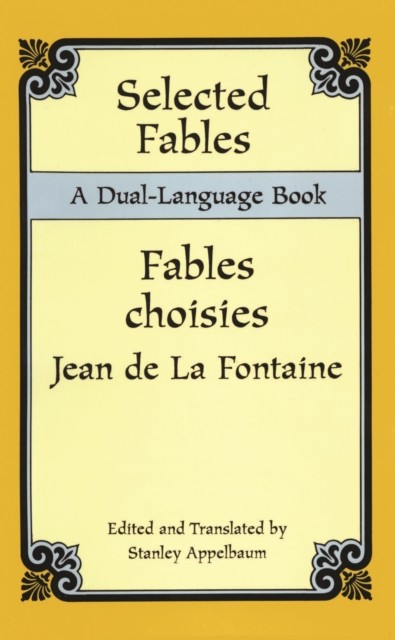 Selected Fables, Jean de La Fontaine