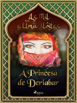 A Princesa de Deriabar (As Mil e Uma Noites 3), – As Mil E Uma Noites