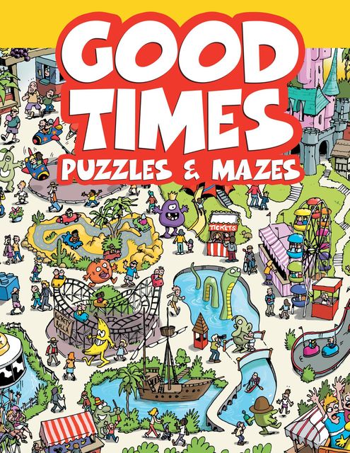 Good Times Puzzles & Mazes, Chuck Whelon