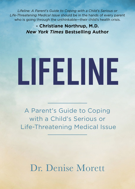 Lifeline, Denise Morett